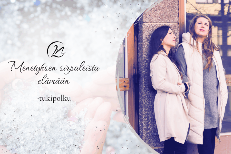 Menetyksen sirpaleista elämään -tukipolku